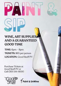Paint & sip wine, art supplies, and a good guaranteed time.